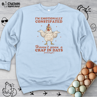 Emotionally Constipated Sweatshirt