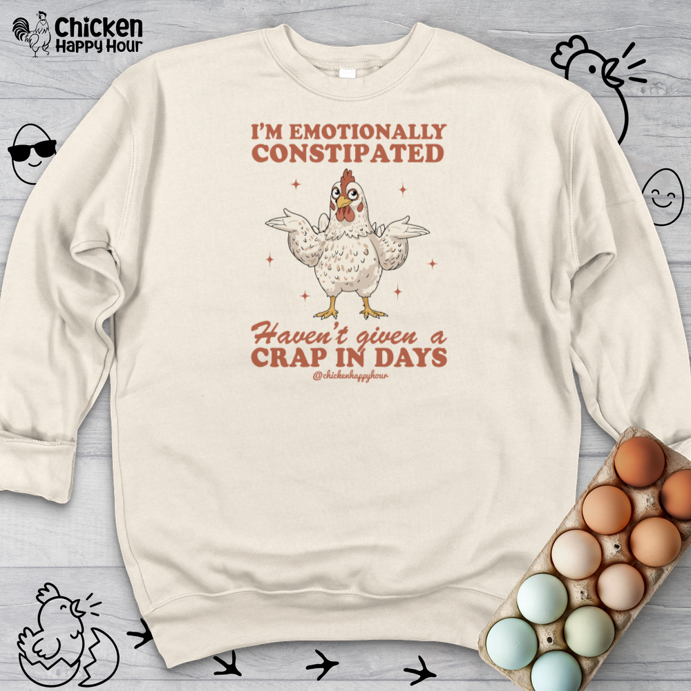 Emotionally Constipated Sweatshirt