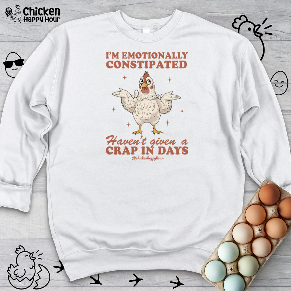 Emotionally Constipated Sweatshirt