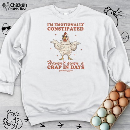 Emotionally Constipated Sweatshirt