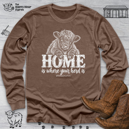Home Is Where Your Herd Is Long Sleeve