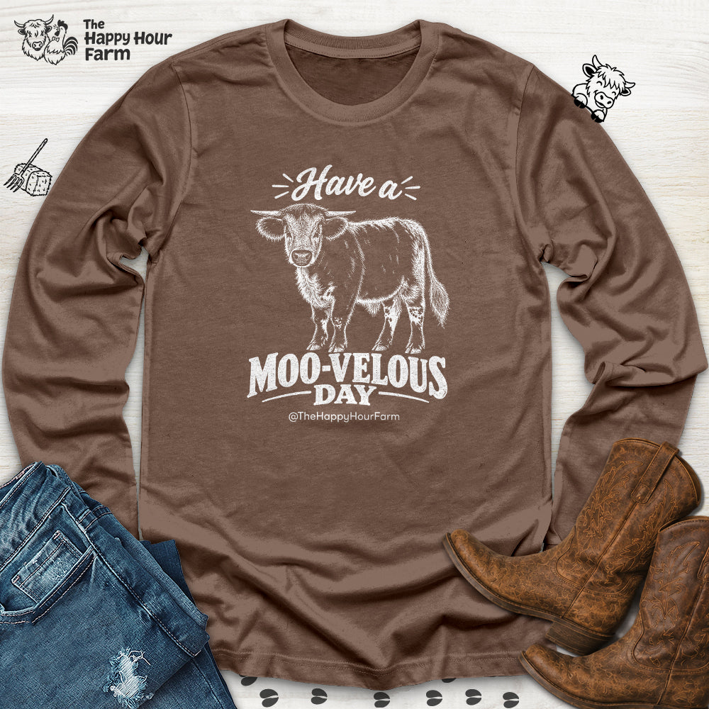 Have a MOO-VELOUS Day Long Sleeve