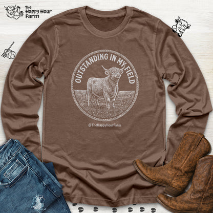 Outstanding In My Field Long Sleeve