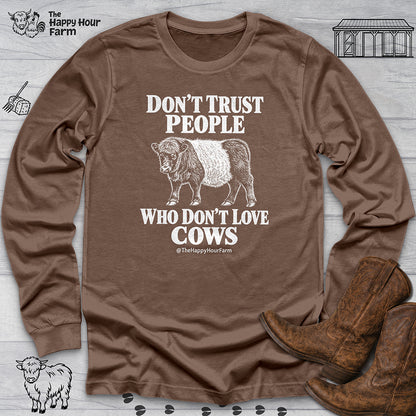 Don't Trust People Long Sleeve