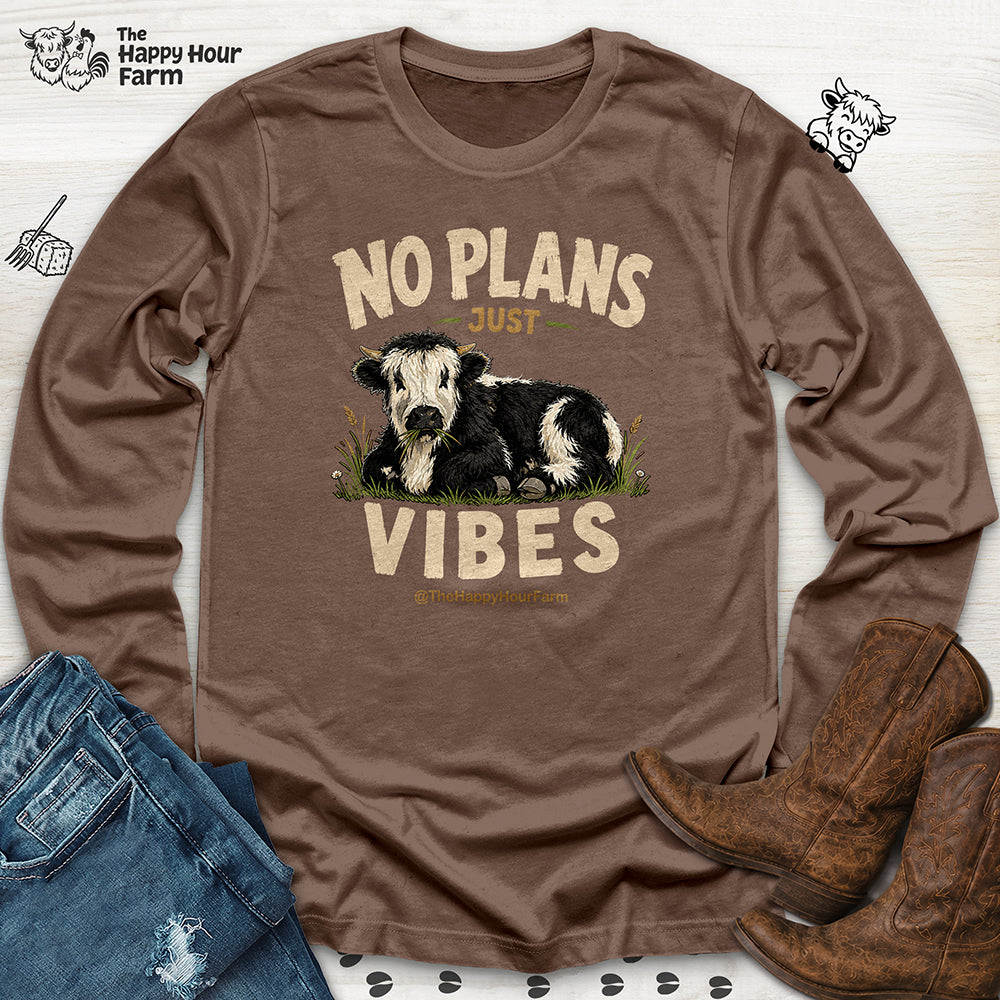 No Plan Just Vibes Long Sleeve