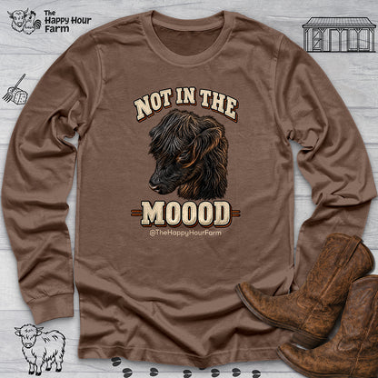 Not In The Moood Long Sleeve