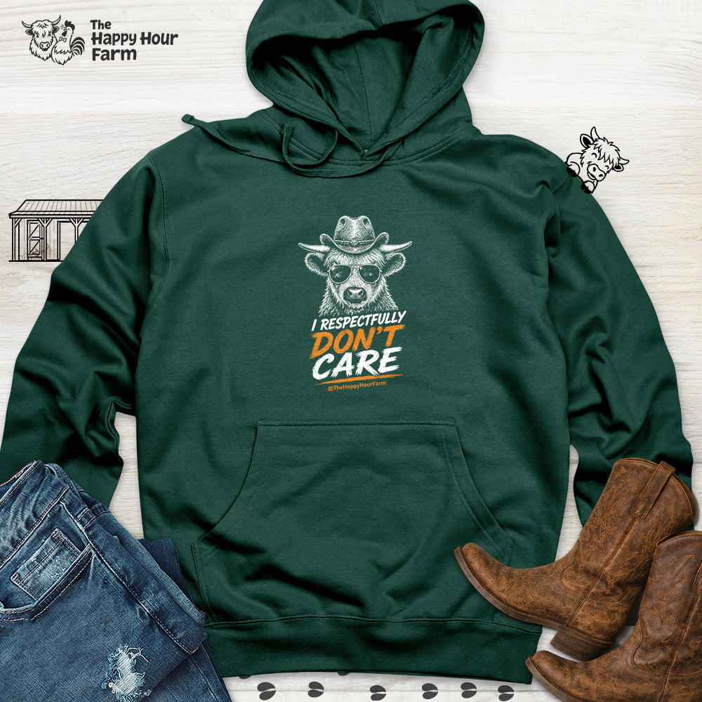 I Respectfully Don't Care Hooded Sweatshirt