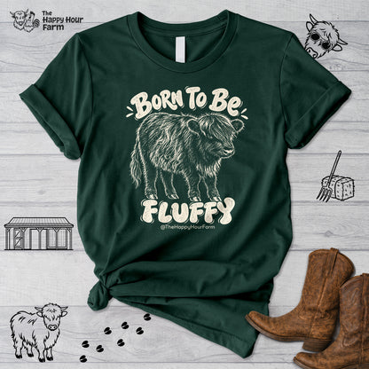 Born To Be Fluffy Unisex Tee