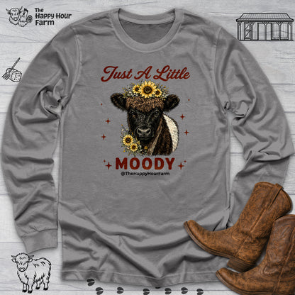 Just a Little Moody 2 Long Sleeve