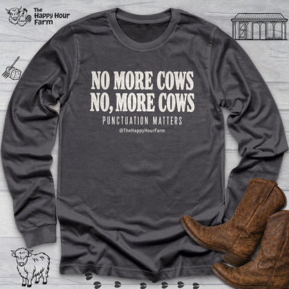 Punctuation Matters Cow Long Sleeve