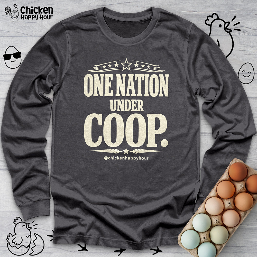 One Nation Under Coop Long Sleeve