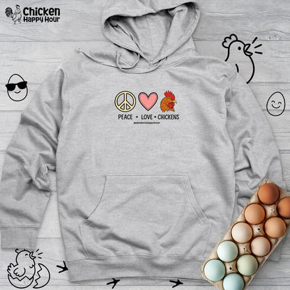 Peace Love Chickens Hooded Sweatshirt