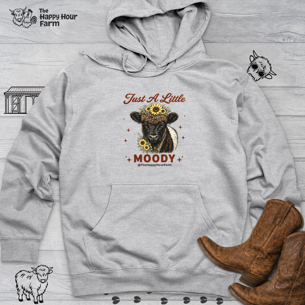 Just a Little Moody 2 Hooded Sweatshirt