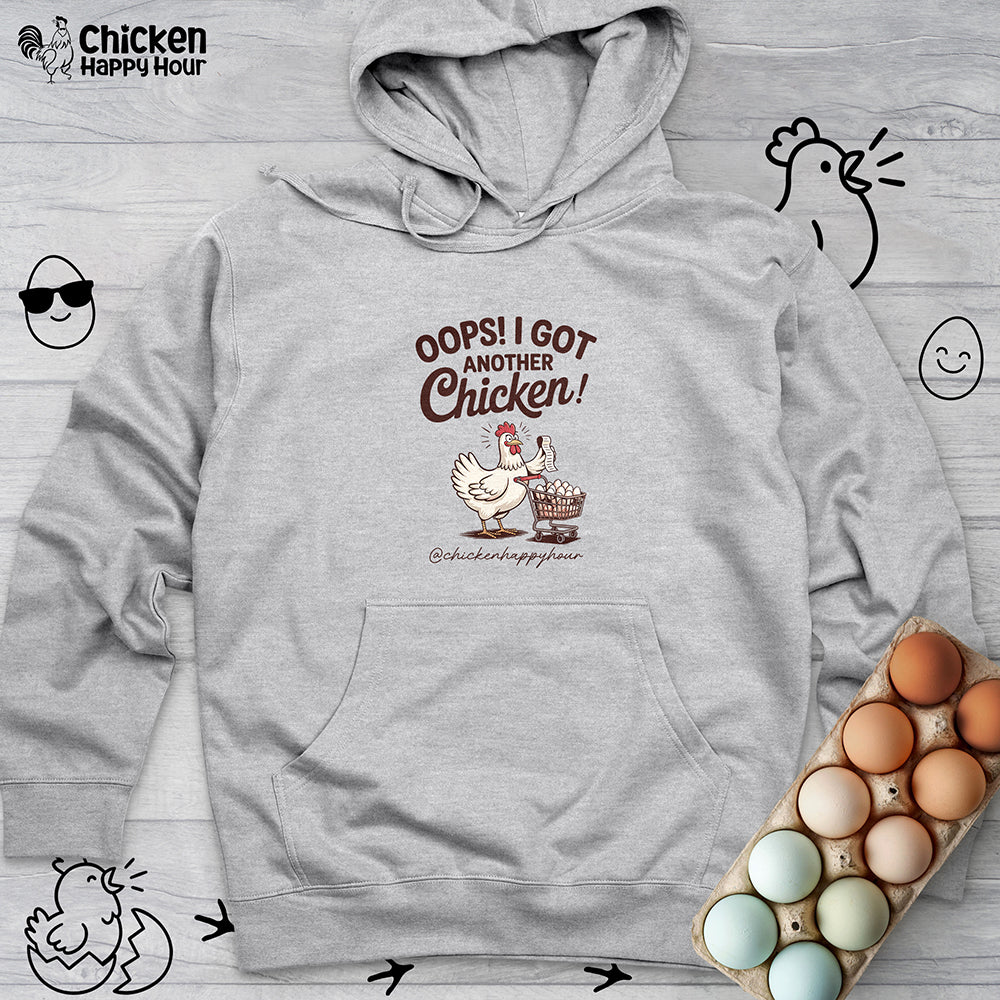 Oops I Got Another Chicken 2 Hooded Sweatshirt
