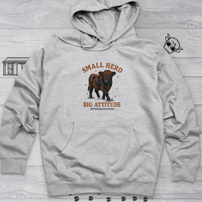 Small Herd Big Attitude Hooded Sweatshirt