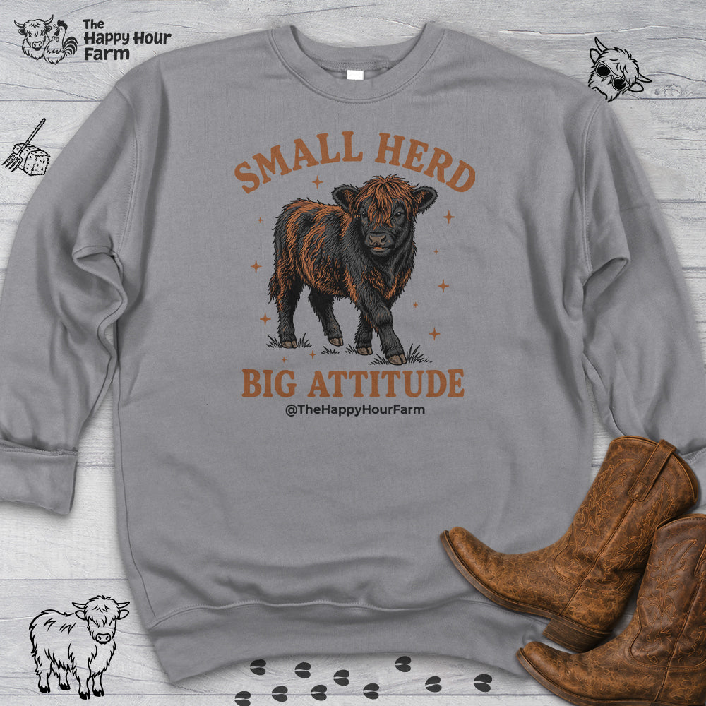 Small Herd Big Attitude Sweatshirt
