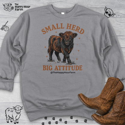 Small Herd Big Attitude Sweatshirt