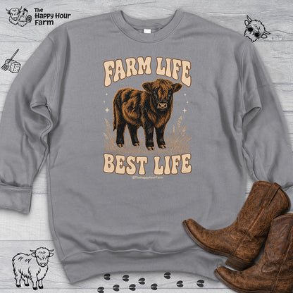 Farm Life Best Life Sweatshirt
