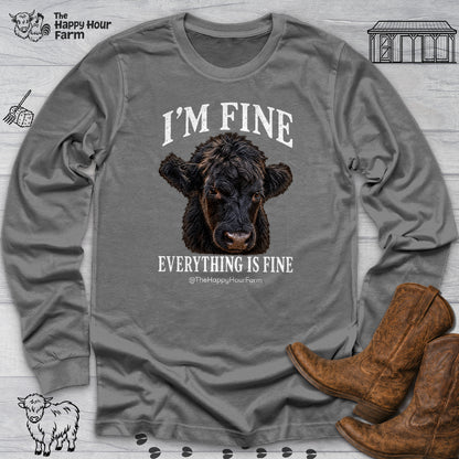 I'm Fine Everything Is Fine Long Sleeve