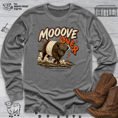 MOOOVE OVER Long Sleeve