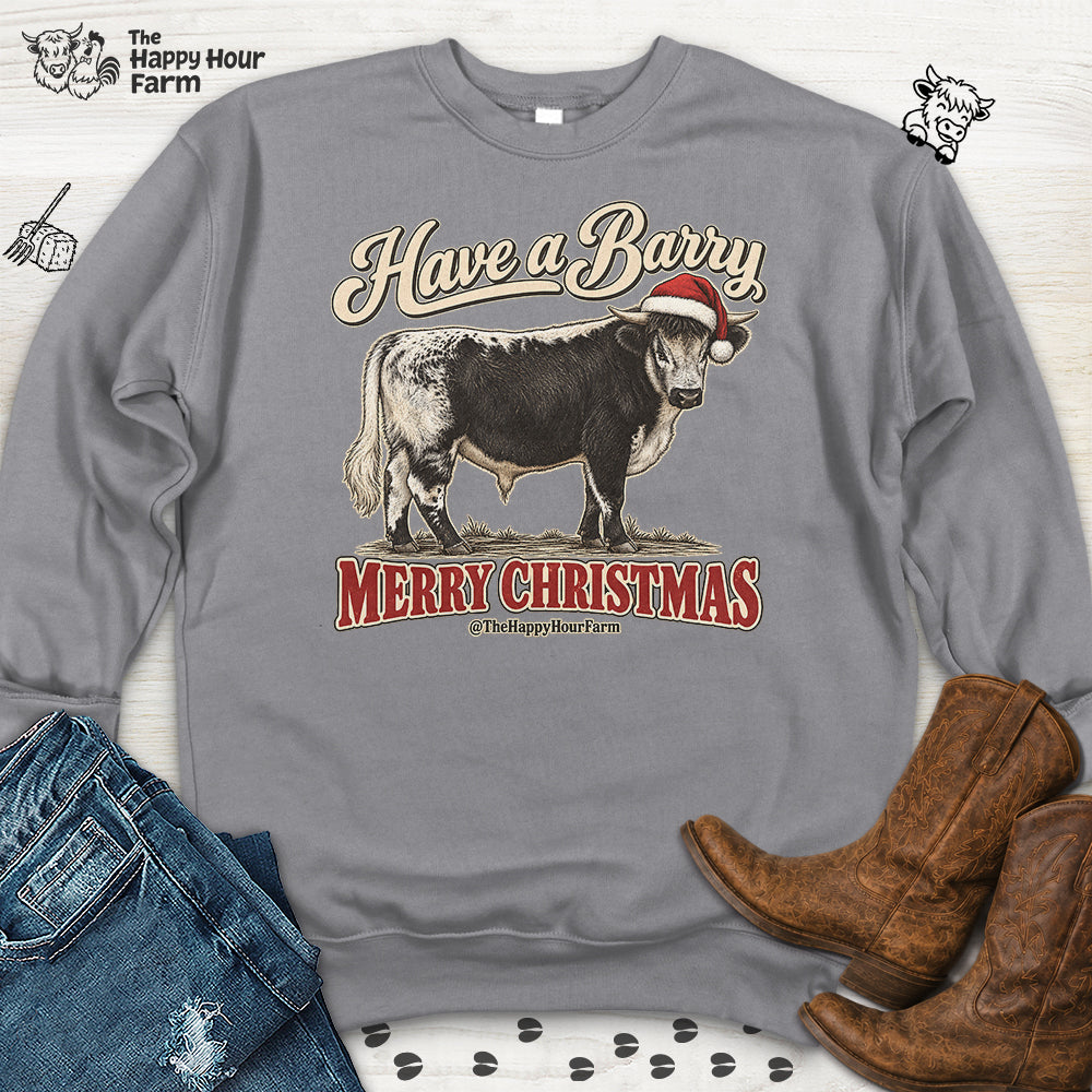 Have a Barry MERRY CHRISTMAS Sweatshirt