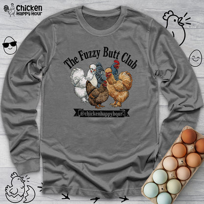 The Fuzzy Butt Club Long Sleeve