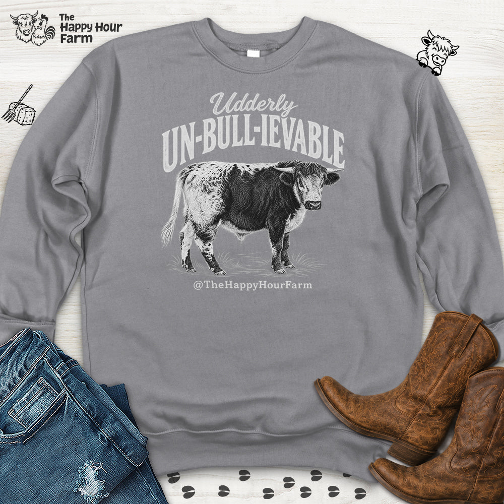 Udderly UN-BULL-IEVABLE Sweatshirt