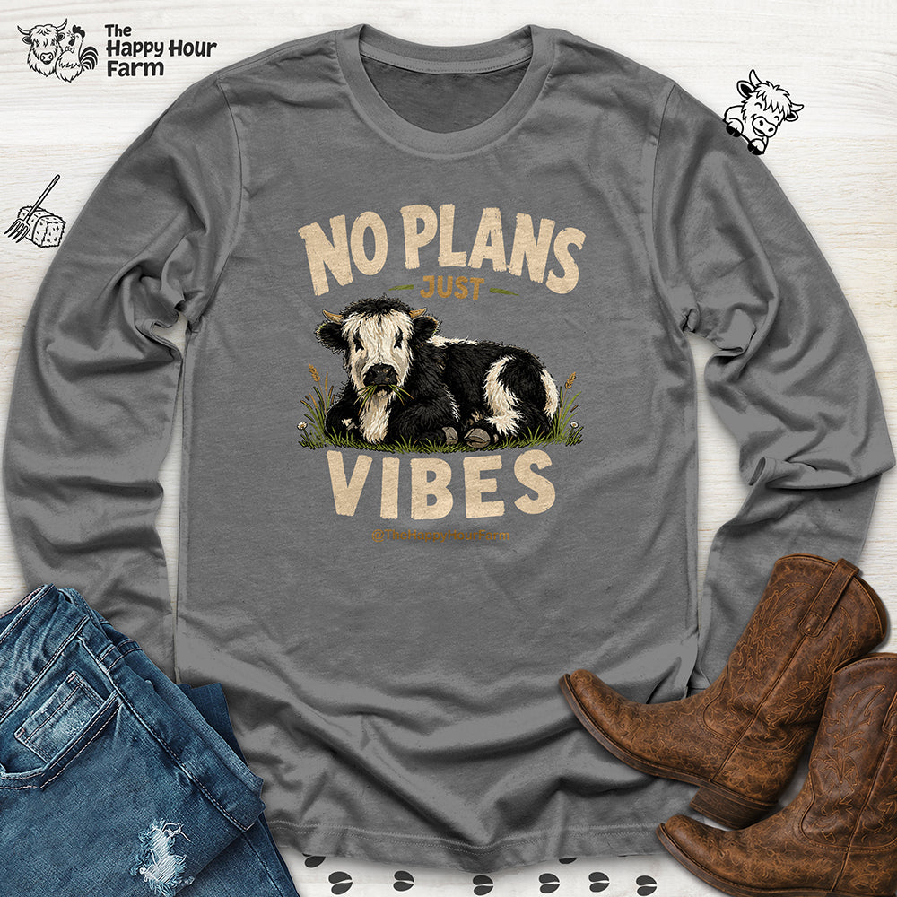 No Plan Just Vibes Long Sleeve