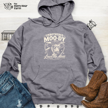 Unbothered Moo-Dy Leave Me Alone Hooded Sweatshirt