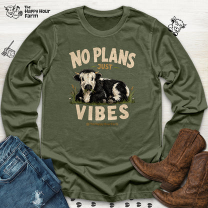 No Plan Just Vibes Long Sleeve