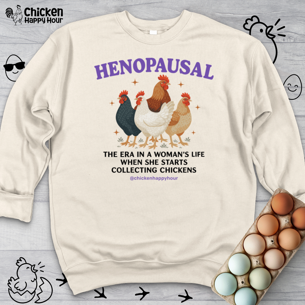 Henopausal Sweatshirt