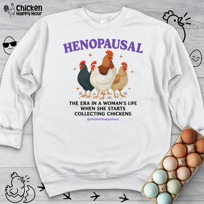 Henopausal Sweatshirt