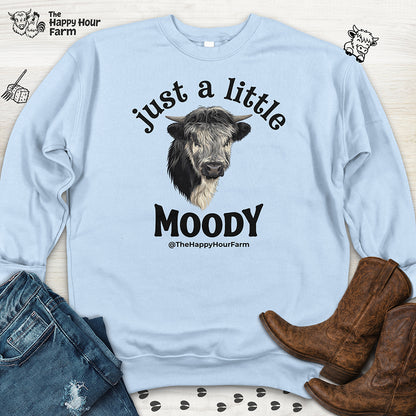 Just a Little Moody Sweatshirt