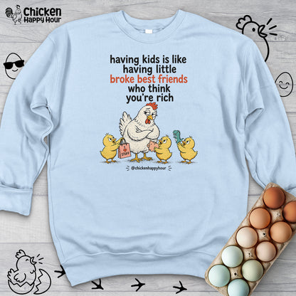 Having Kids Sweatshirt
