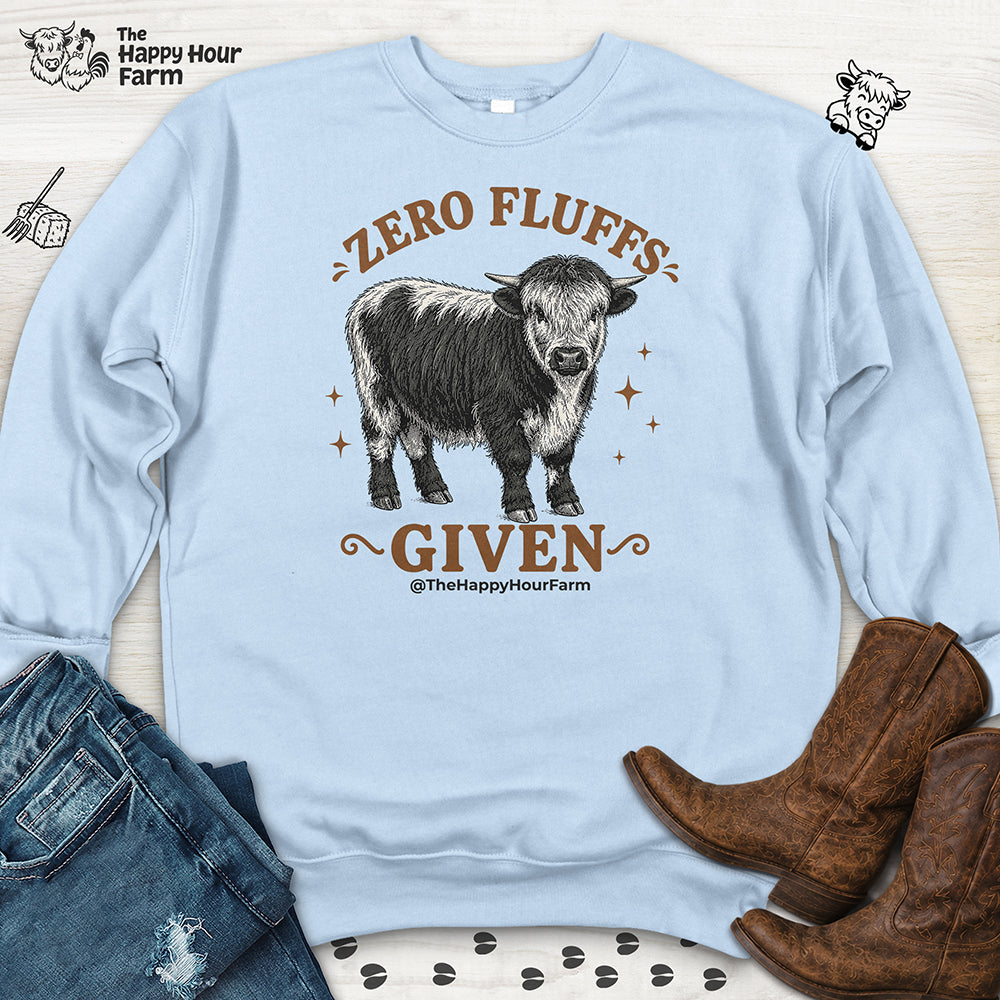 Zero Fluffs Given Sweatshirt