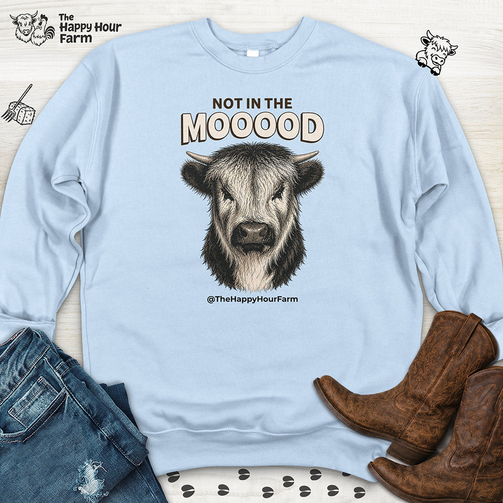 Not In The Mood Sweatshirt