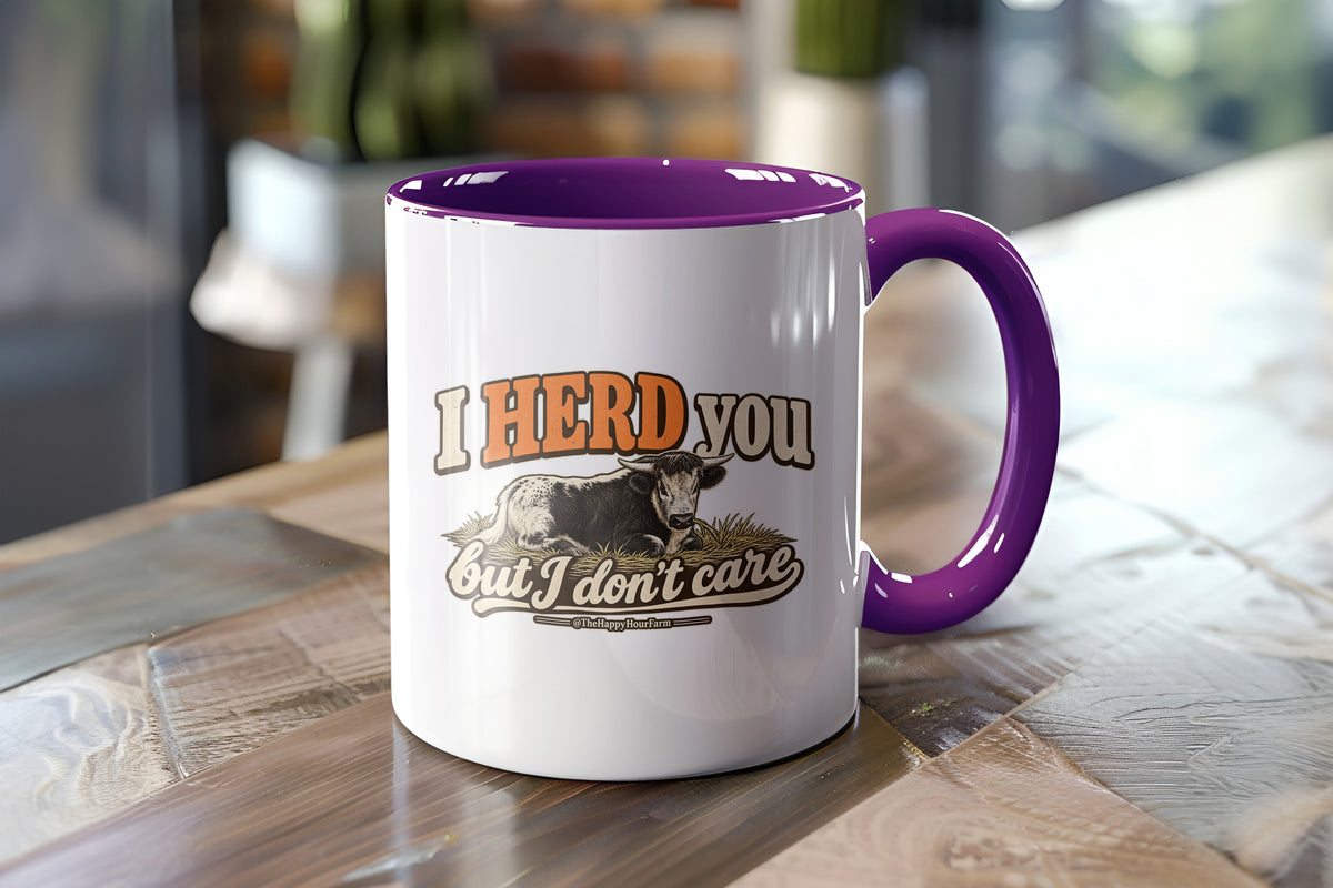 I HERD You Coffee Mug