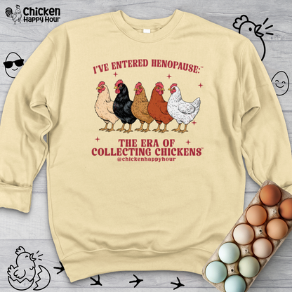 I’ve Entered Henopause™ Sweatshirt