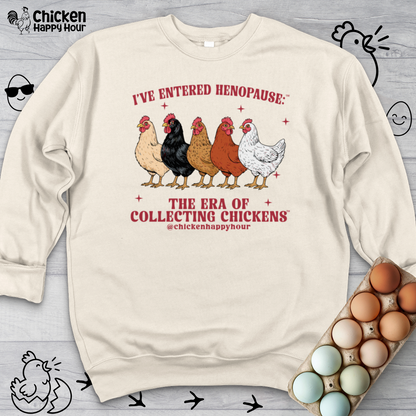I’ve Entered Henopause™ Sweatshirt