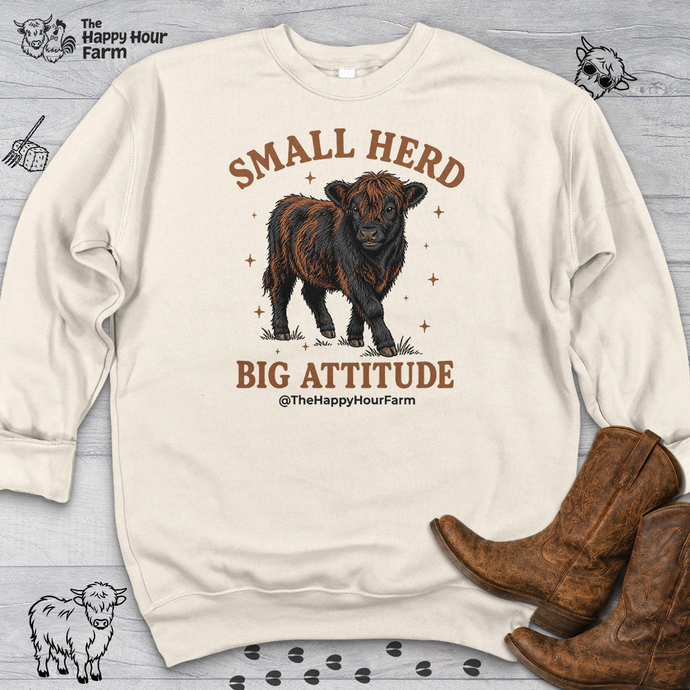 Small Herd Big Attitude Sweatshirt