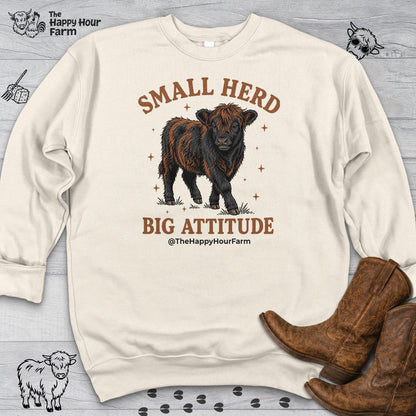 Small Herd Big Attitude Sweatshirt