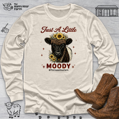 Just a Little Moody 2 Long Sleeve