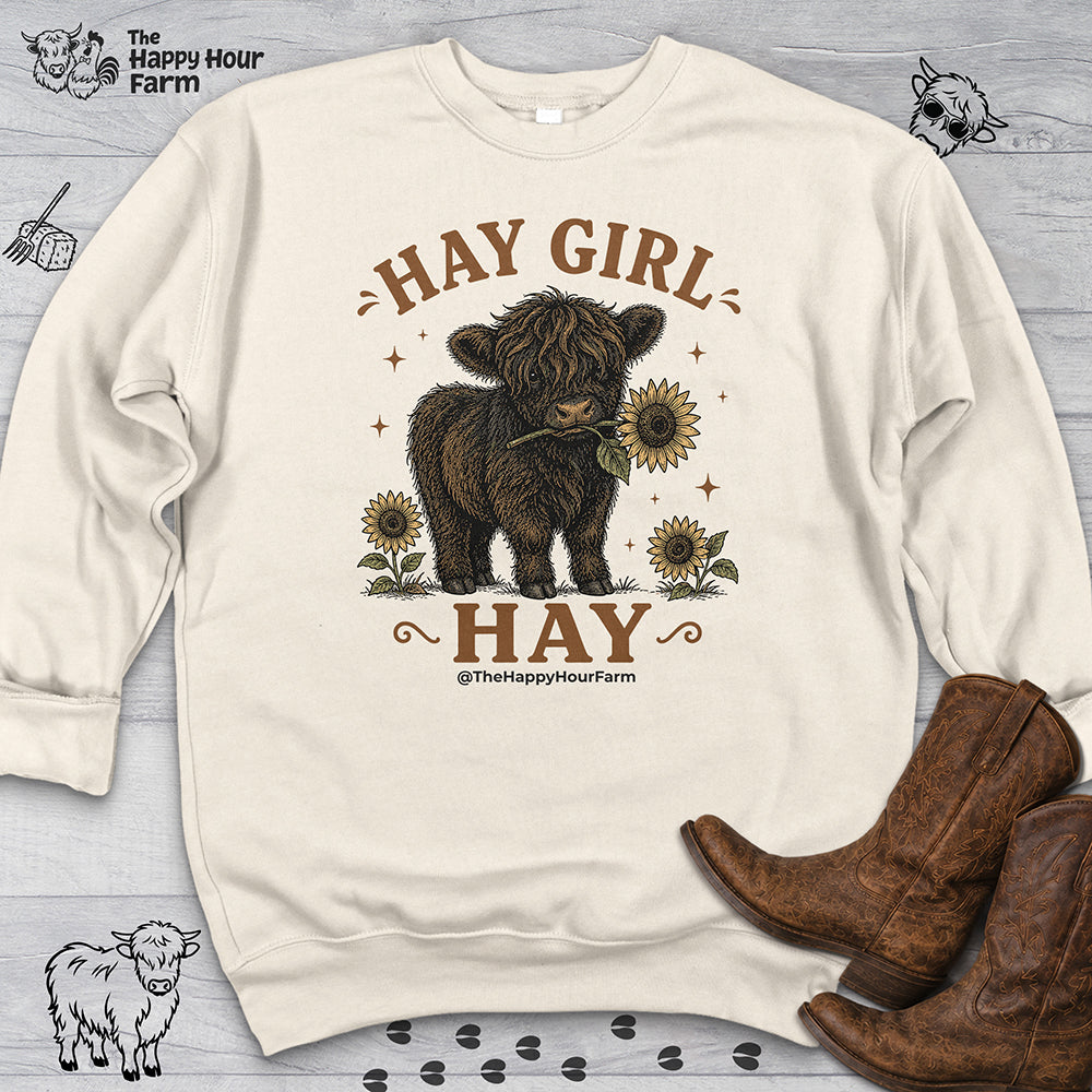 Hay Girl Hay Sweatshirt