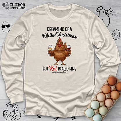 Dreaming of a White Christmas Long Sleeve