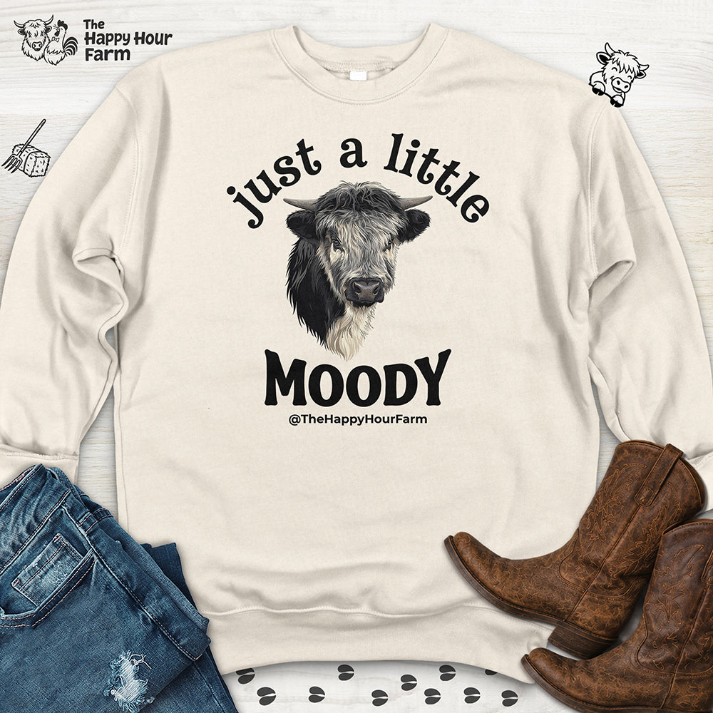 Just a Little Moody Sweatshirt