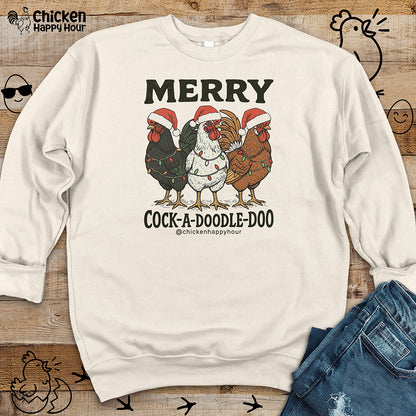 Merry Cock a Doodle Doo Sweatshirt