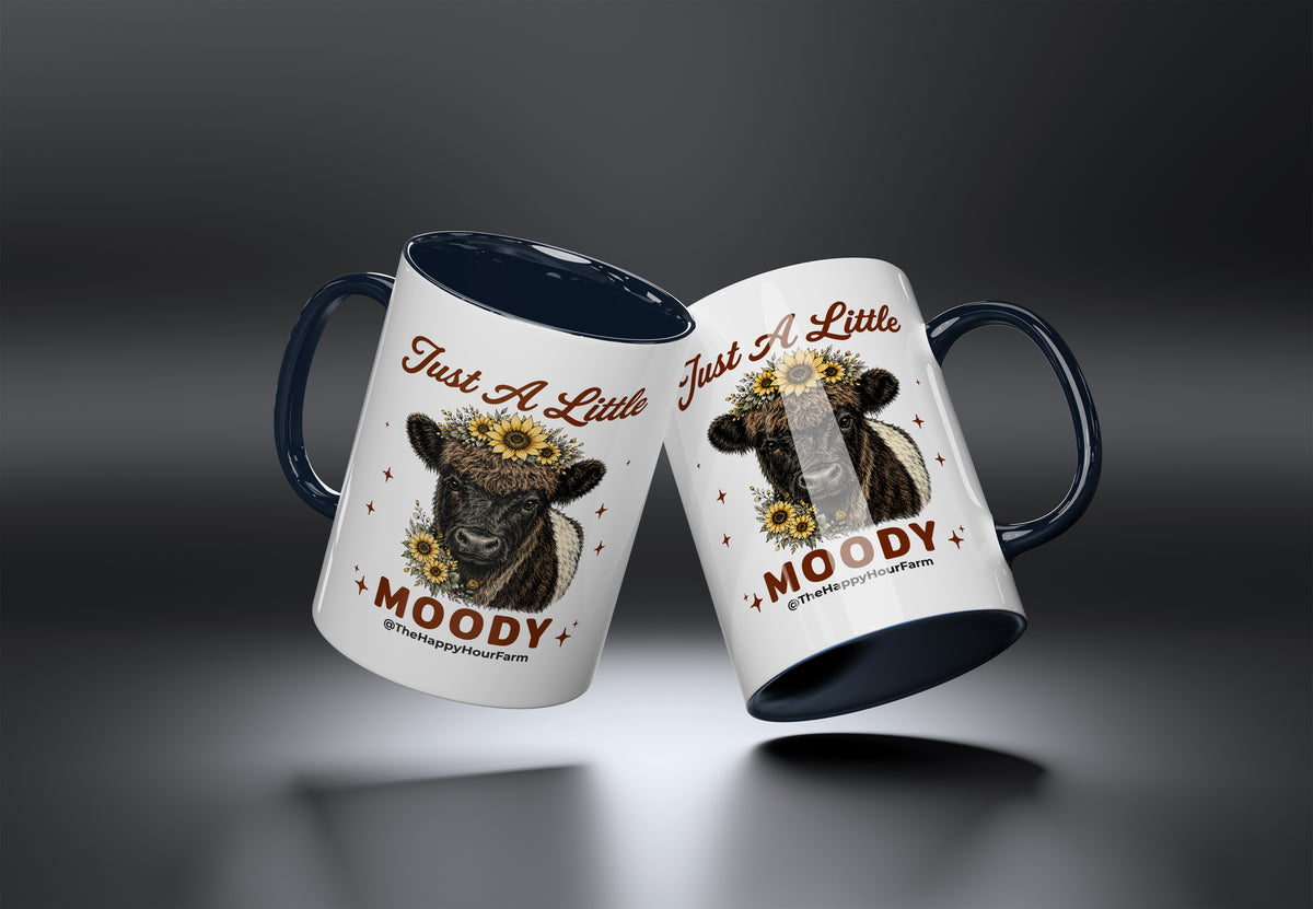 Just a Little Moody 2 Coffee Mug