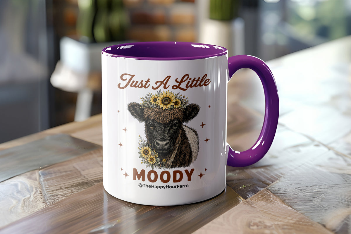Just a Little Moody 2 Coffee Mug