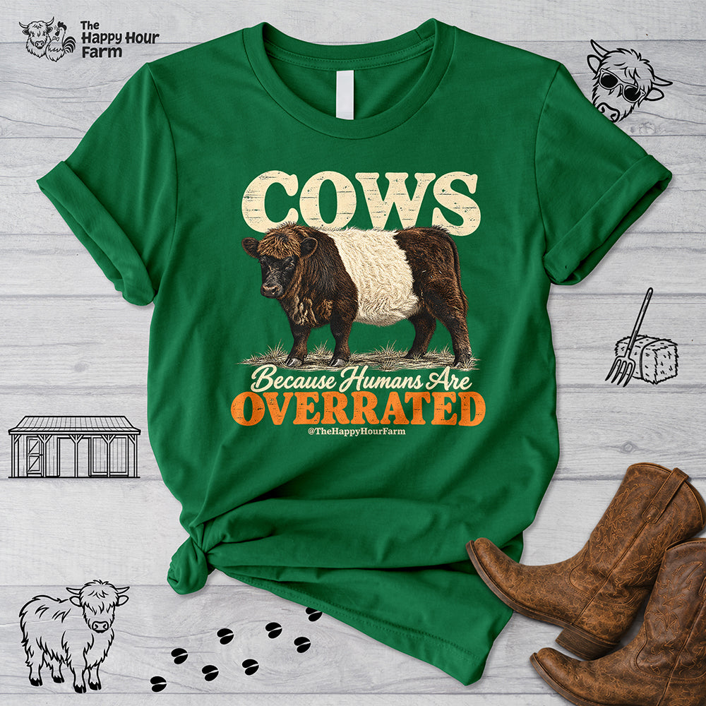 Cows Because Humans Are Overrated Unisex Tee