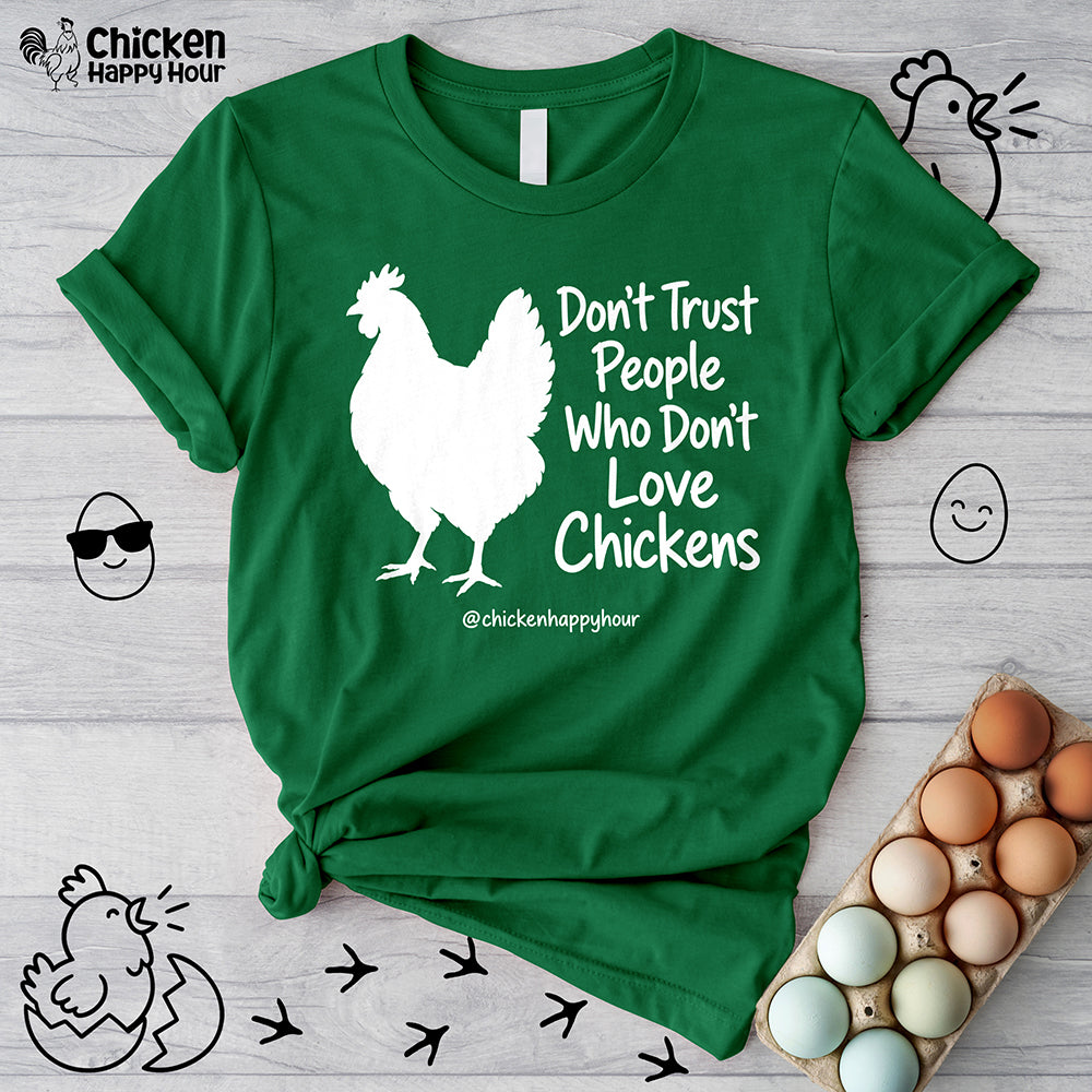 Who Don't Love Chickens Unisex Tee